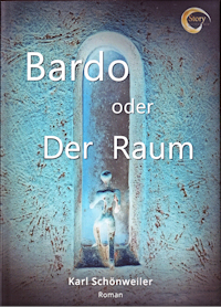 Bardo oder Der Raum Bardo oder Der Raum